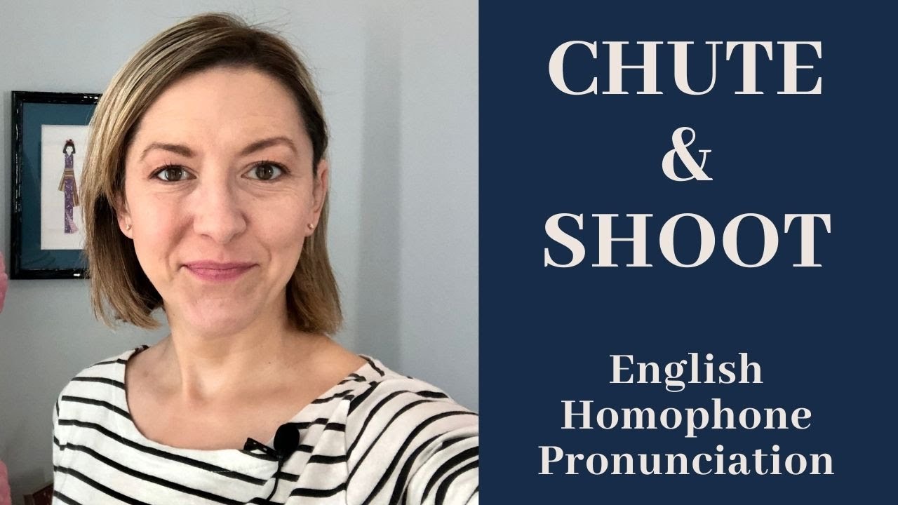 Learn How to Pronounce SHOOT & CHUTE - American English Homophone Pronunciation Lesson #learnenglish