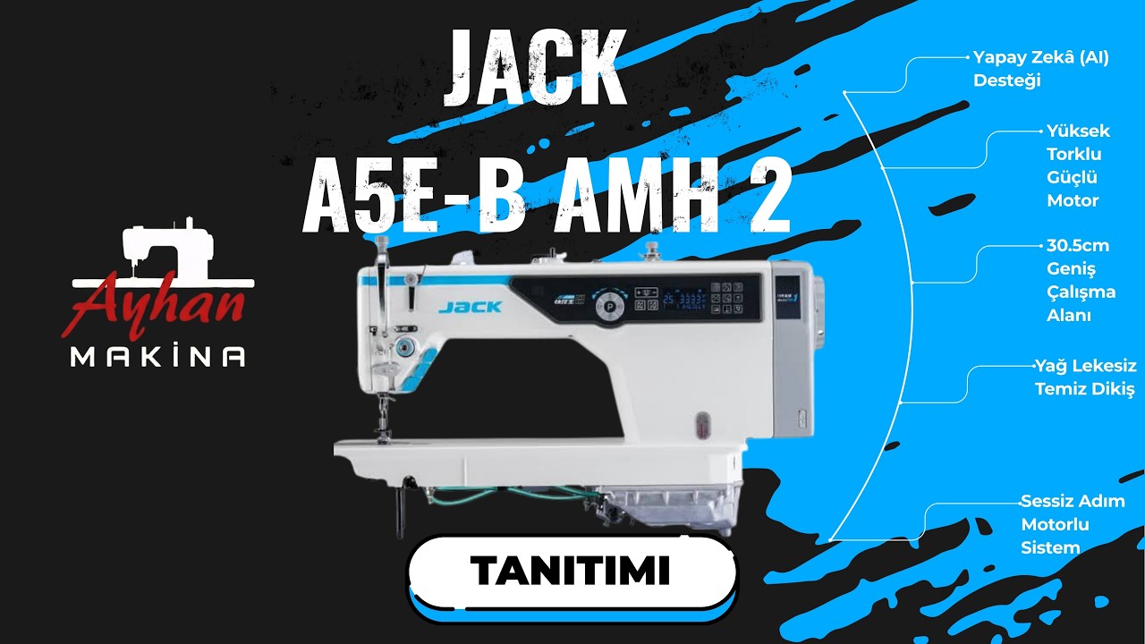JACK A5E-B AMH2 DETAYLI TANITIMI.