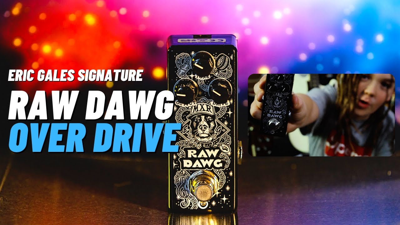 MXR® RAW DAWG™ OVERDRIVE