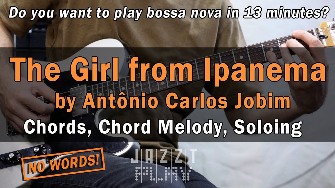 The Girl from Ipanema. Гитарный урок