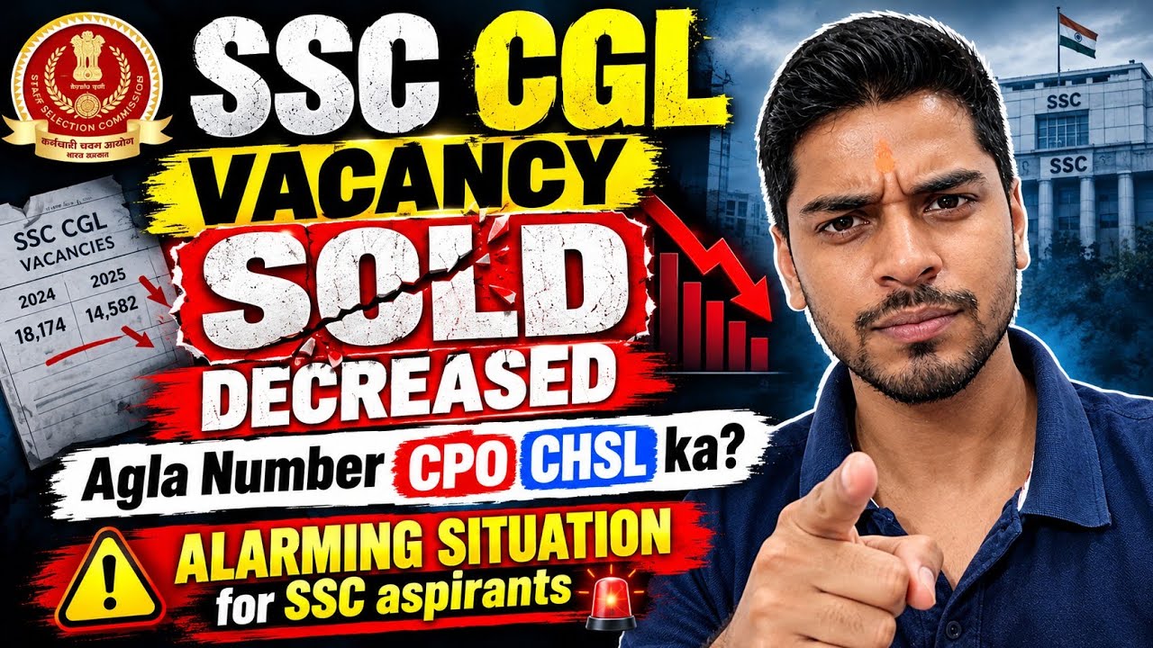 SSC CGL Vacancy Decreased 😡 Alarming situation for CGL Aspirants 🚨