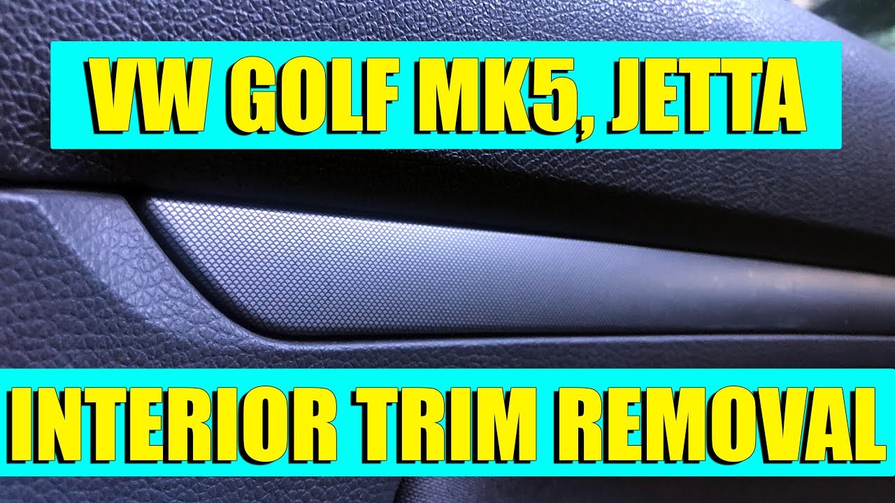 TUTORIAL: VW Golf Mk5, Rabbit, Jetta interior trim removal in 12 steps