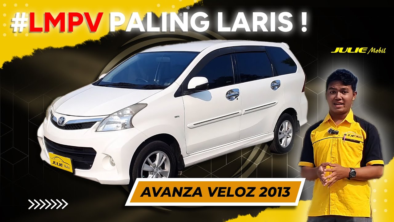 MOBIL DENGAN PEJUALAN PALING SUKSES ! REVIEW AVANZA VELOZ 2013 BY JULIE MOBIL