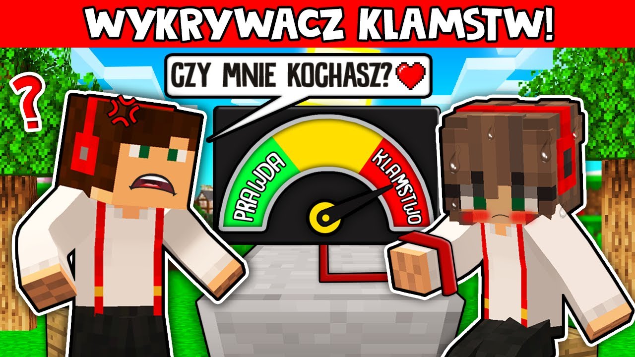 SPRAWDZAM LUDZI WYKRYWACZEM KŁAMSTW W MINECRAFT?! GPLAY & LUMI