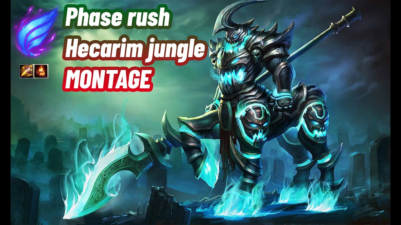 Hecarim Phase rush jungle montage