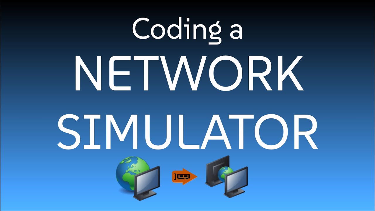Project: Coding a Network Simulator