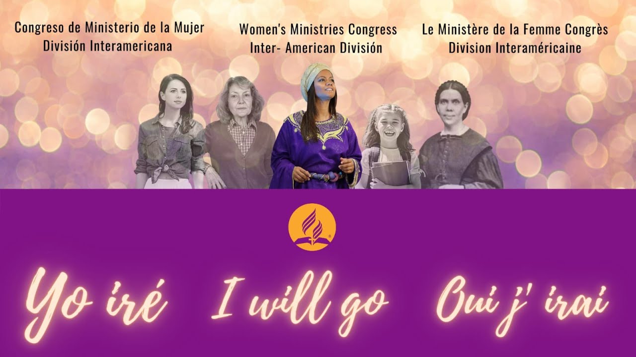 Congreso de Ministerio de la Mujer "Yo Iré" - Sabado P.M.