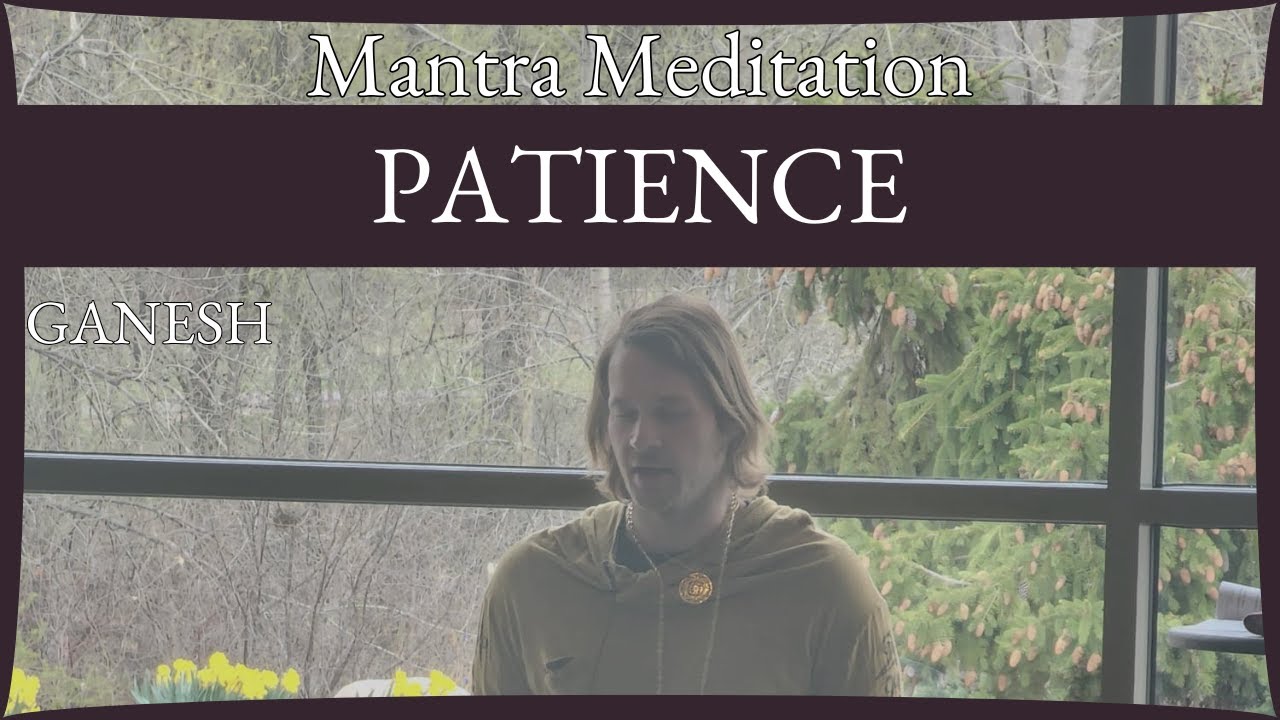 Mantra Meditation for Patience | Ganesh