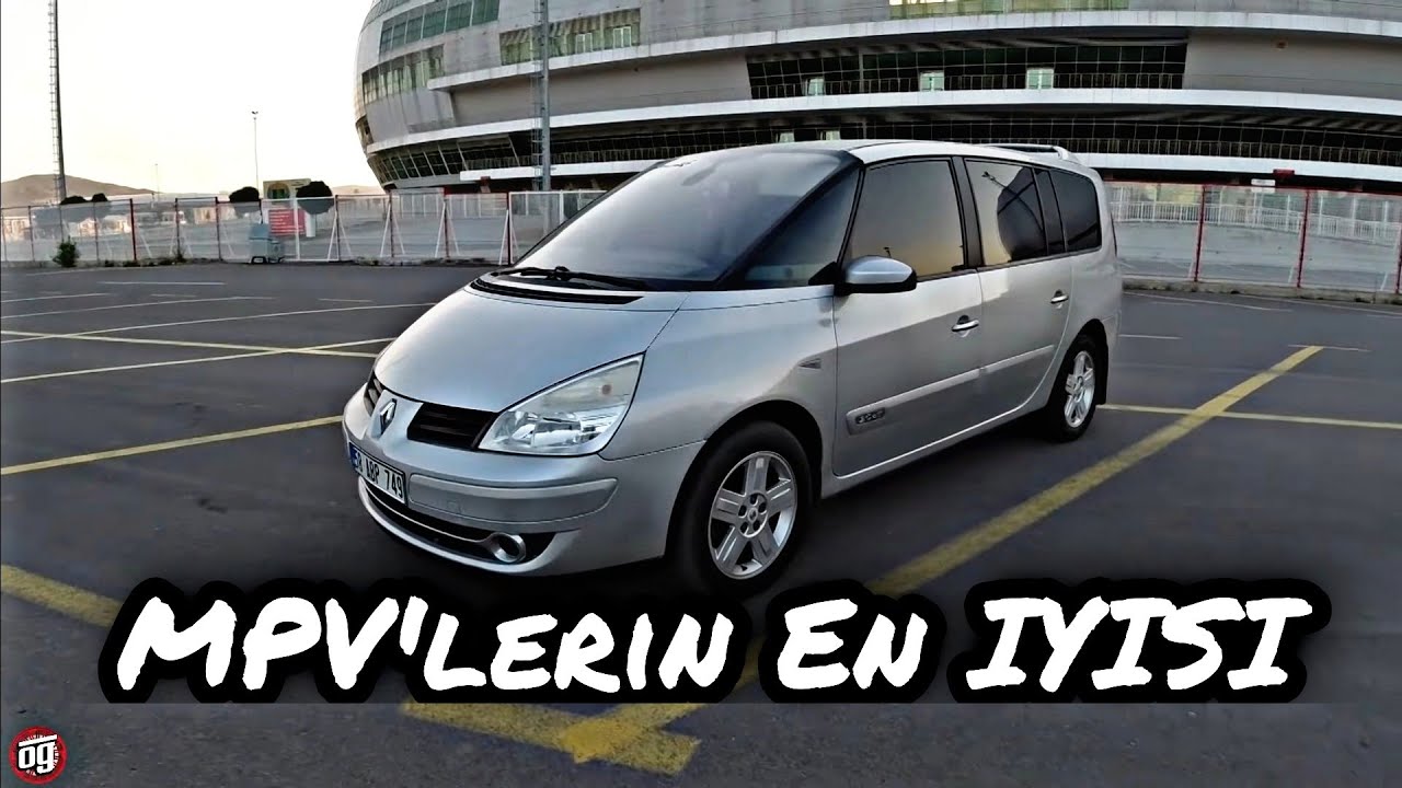 MPV Gibi MPV | Renault ESPACE | Otomobil Günlüklerim