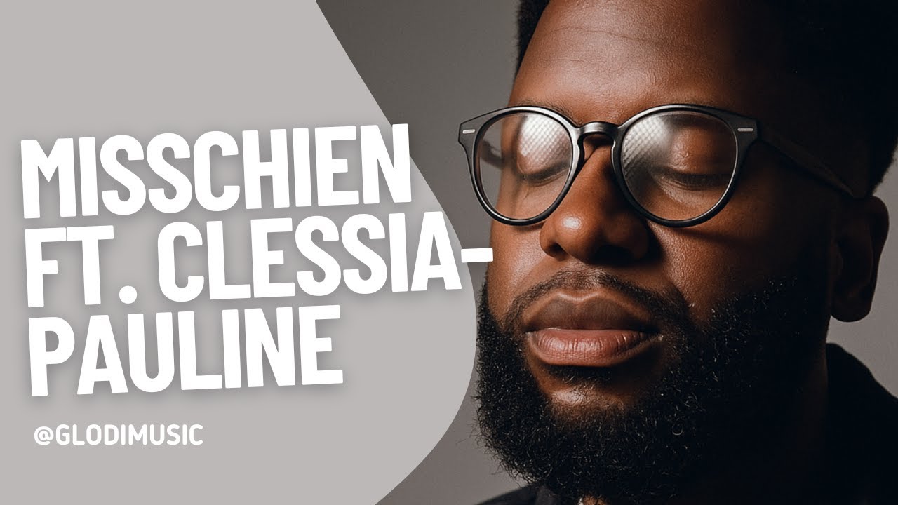 Glodi ft. Clessia-pauline - Misschien