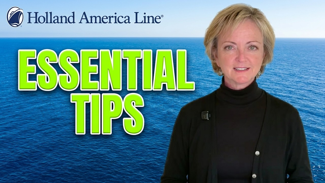 Holland America Cruise Tips You’ll Wish You Knew Sooner (2025 Edition)
