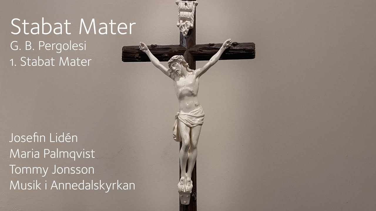 Stabat Mater | Pergolesi | Långfredagen 2021