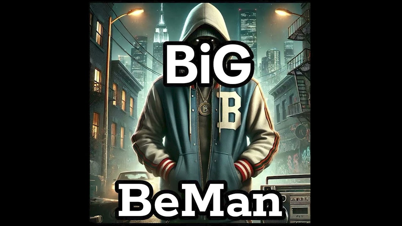 BeMan - BiG