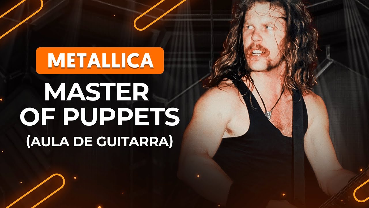 MASTER OF PUPPETS - Metallica | Como tocar na guitarra