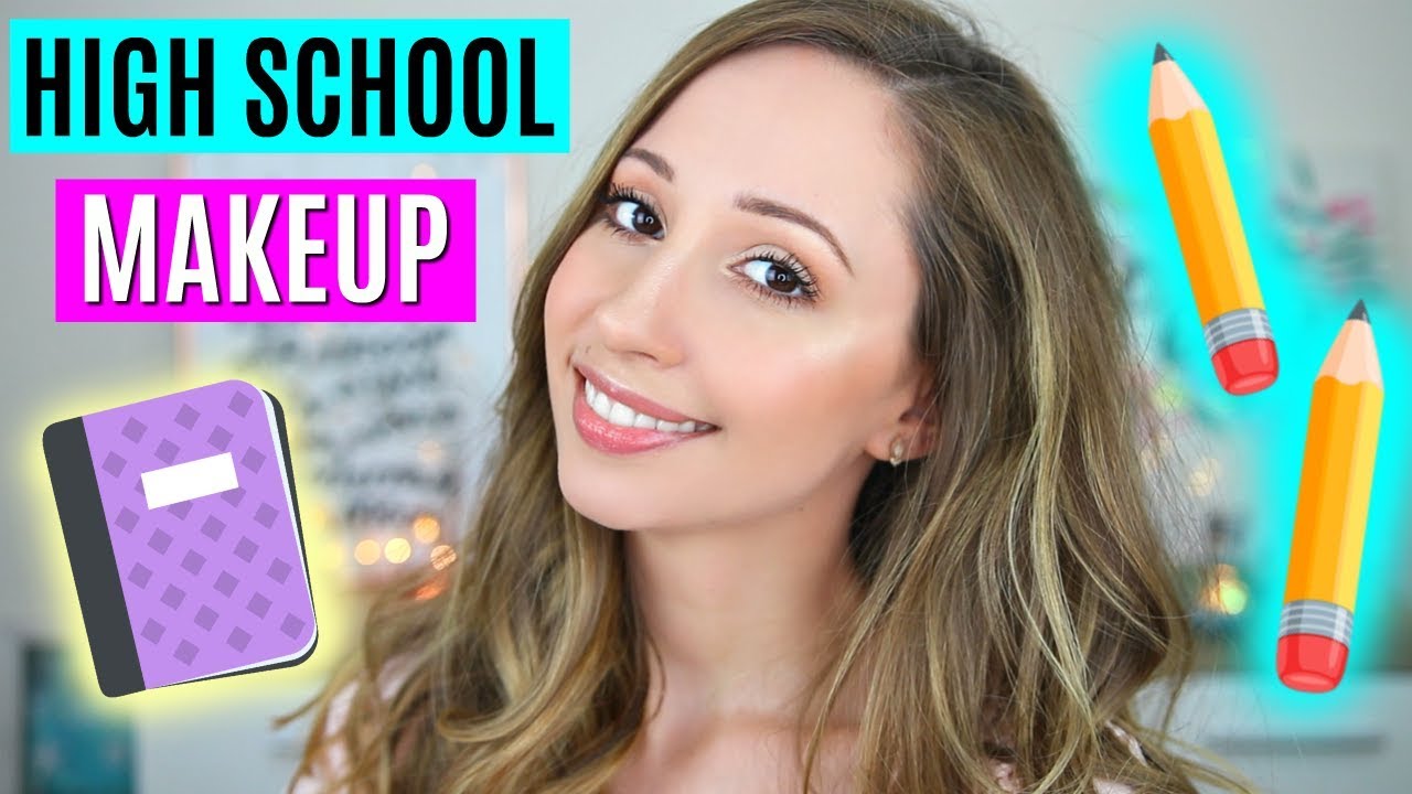 High School Makeup Tutorial - Back to school!