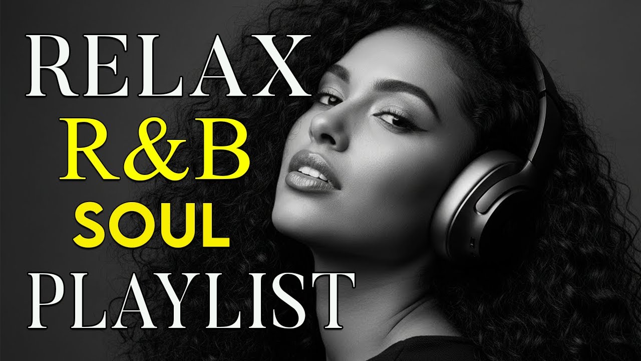 🎶 Soulful R&B Love Songs – Smooth & Emotional Chill Mix for Late Night Feelings