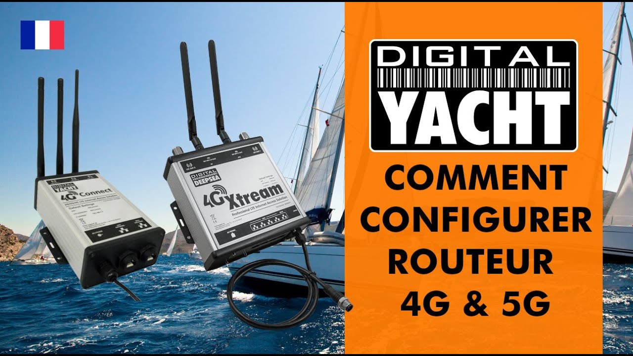 Configuration routeur 4G / 5G - Digital Yacht France