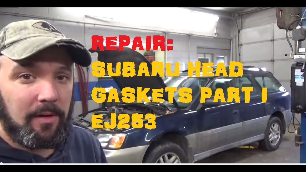 Replace Subaru Head Gasket EJ253 - Part 1 of 5