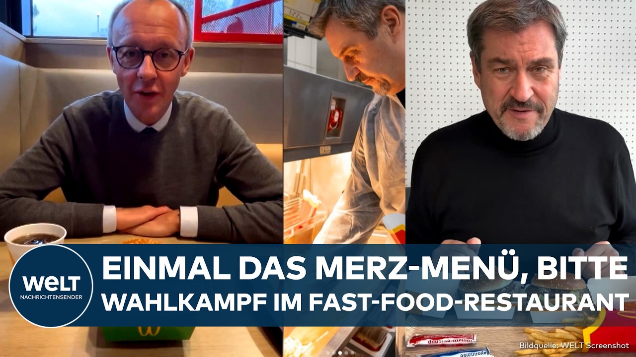 BUNDESTAGSWAHL: Trump als Vorbild? Food-Fluencer Söder und Friedrich Merz auf Fast-Food-Wahlkampf