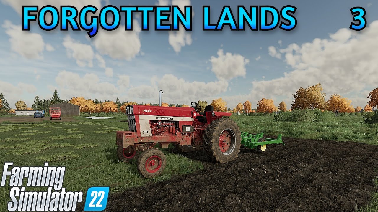 Plowing the 1st Field! | FS22 | Forgotten Lands | 3 | Timelapse