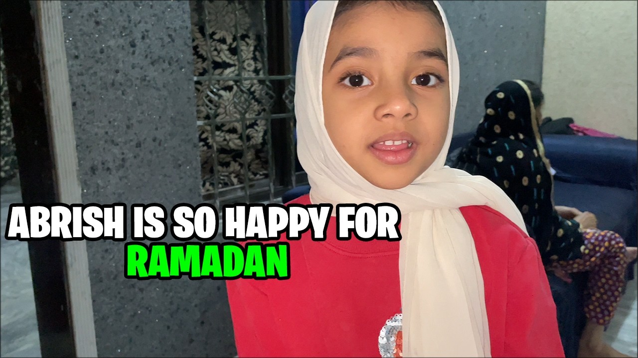 🌙 Abrish Is So Happy for Ramadan! 🤲💖 | Ramadan Vibes 2026 ✨