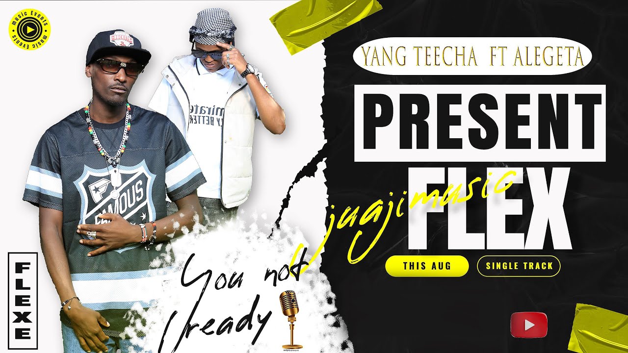 FLEX - YANG TEECHA FT ALEGETA OFFICIAL VIDEO