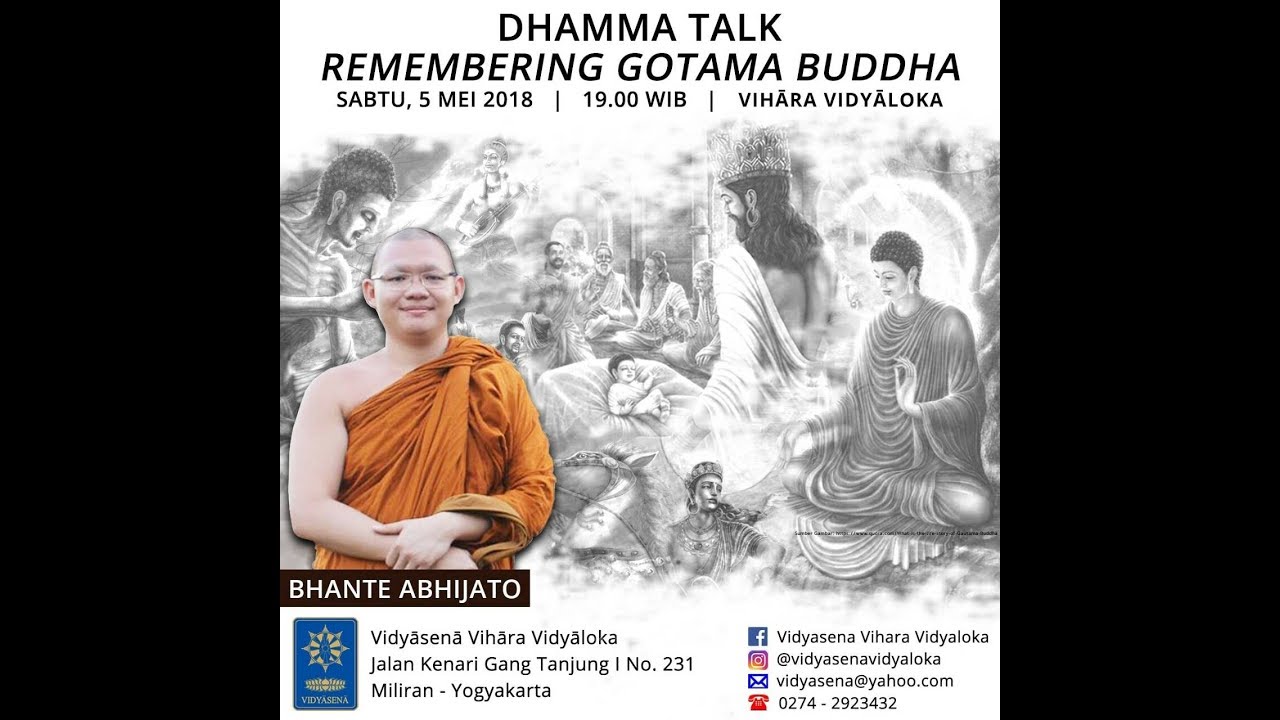 Dhammatalk oleh Y.M. Abhijato 05 May 2018 Vihāra Vidyālokā Yogyakarta
