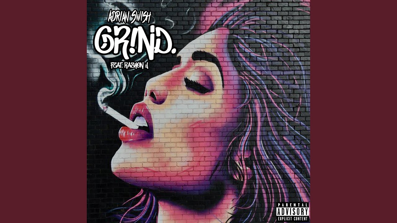 GR!nd. (feat. Rashon J)