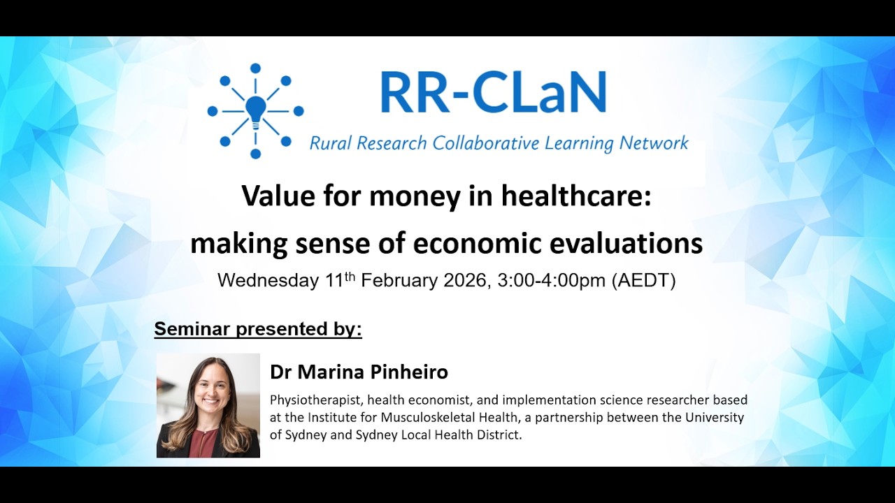 2026 RR CLaN Seminar 1: Value for money in healthcare: making sense of economic evaluations
