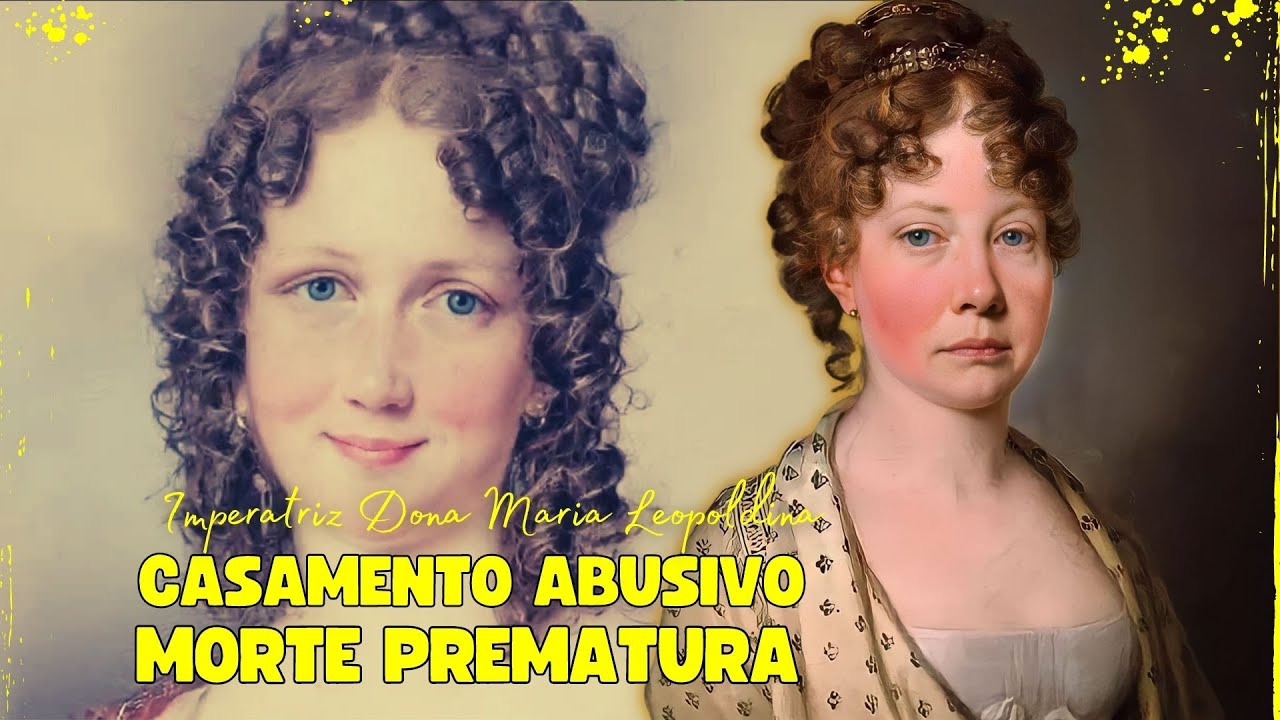 A BREVE E INFELIZ VIDA DA IMPERATRIZ LEOPOLDINA, MORTA AOS 29 ANOS