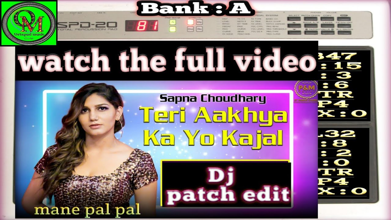 Best octapad Patch editing || Roland spd 20 || teri aakhya ka yo kajal || octapad music |