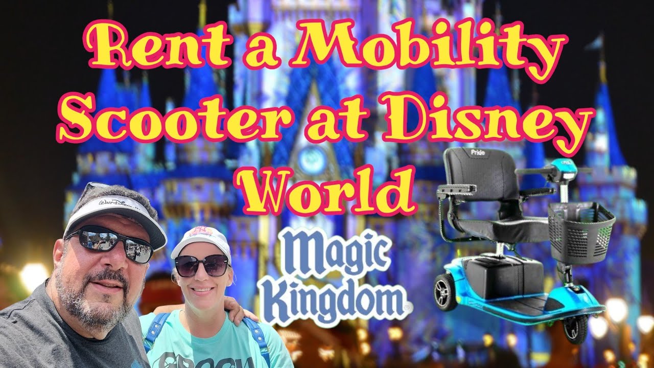 What Happens When You Rent a Mobility Scooter at Magic Kingdom?