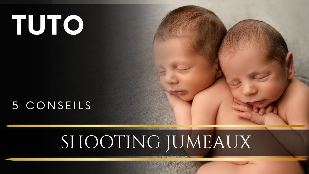 5 conseils pour réussir une séance photo naissance avec des jumeaux