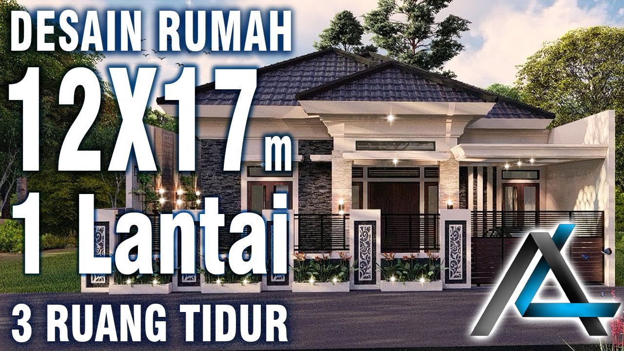 DESAIN RUMAH 12 x 17 meter I Cirebon - RUMAH TROPIS MODERN #jasaarsitek #jasadesain #arsitek