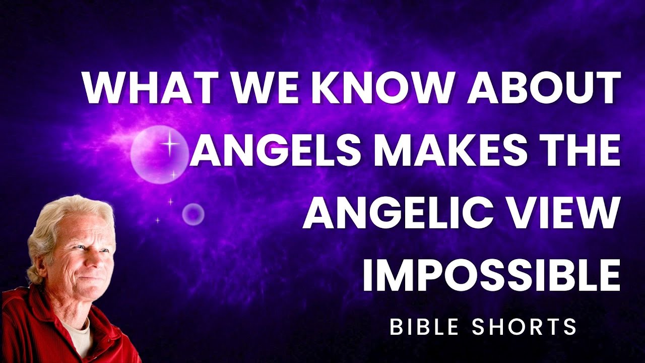 What We Know About Angels Makes The Angelic View Impossible