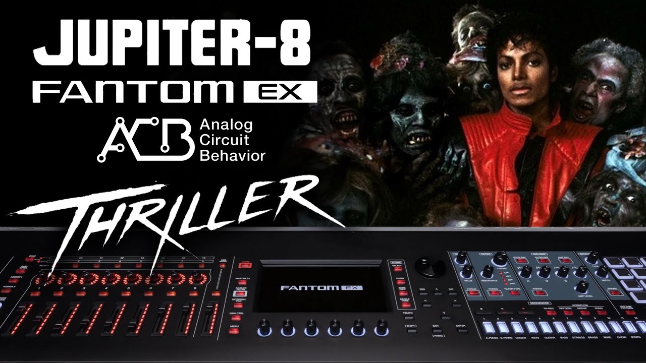 THRILLER - MICHAEL JACKSON | ROLAND FANTOM EX