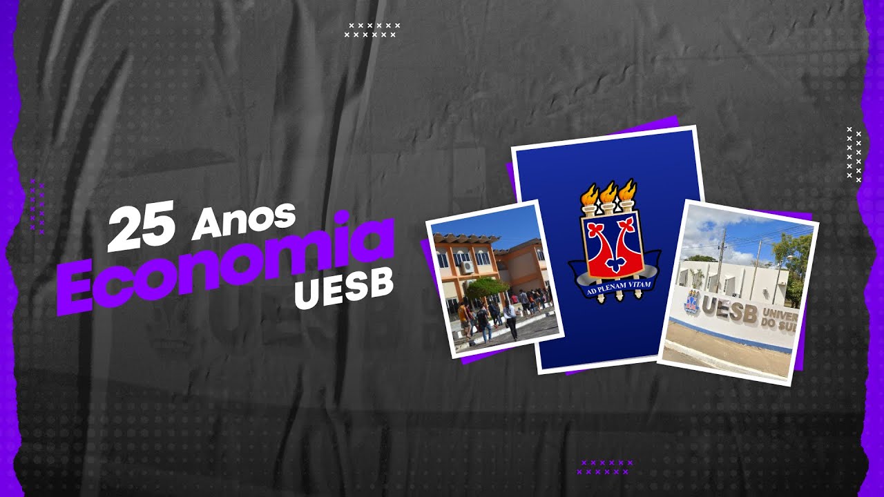 25 ANOS DE ECONOMIA UESB - DOCUMENTÁRIO