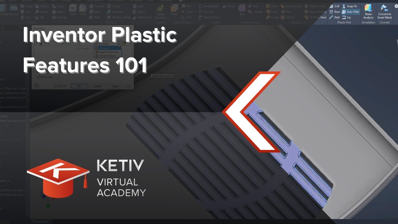 Inventor Plastic Features 101 | KETIV Virtual Academy