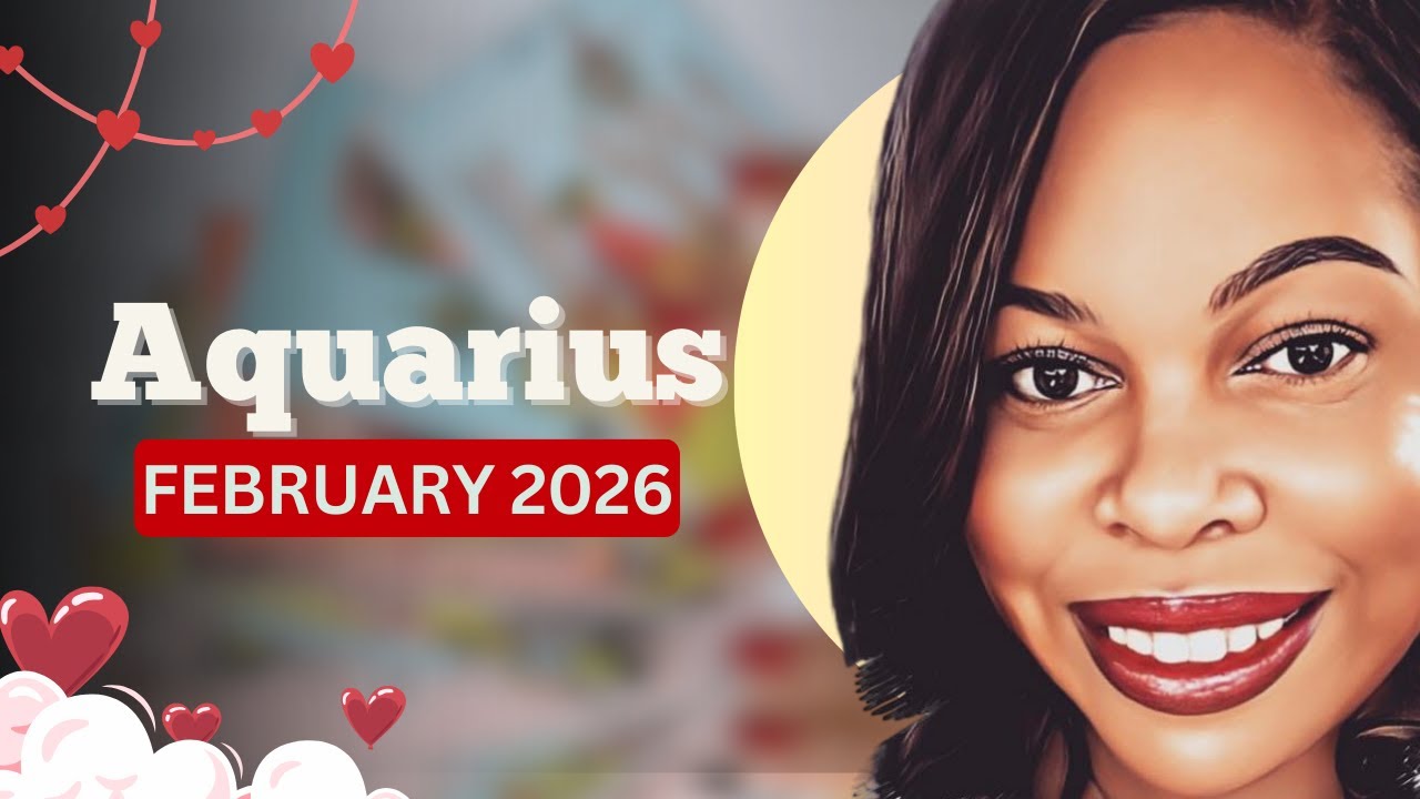 AQUARIUS ♒️ FEBRUARY 2026 PREDICTIONS 💖 Love & 💸 Money Surprises Ahead! 🌟 (w/ timestamps)