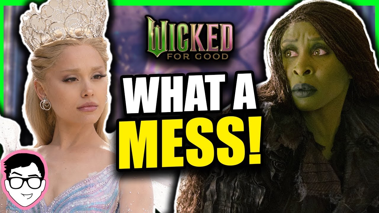 This Movie STINKS… | Wicked For Good (2025) MOVIE REVIEW! | Ariana Grande, Cynthia Erivo