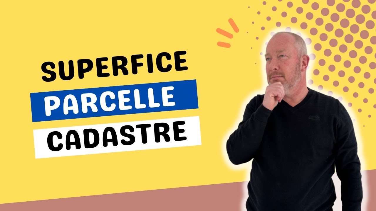 COMMENT connaitre la superficie d'une parcelle (de son terrain) ? -  Cadastre.gouv.fr
