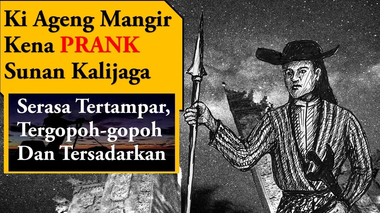 PRANK Sunan Kalijaga Menampar Ki Ageng Mangir Wonoboyo