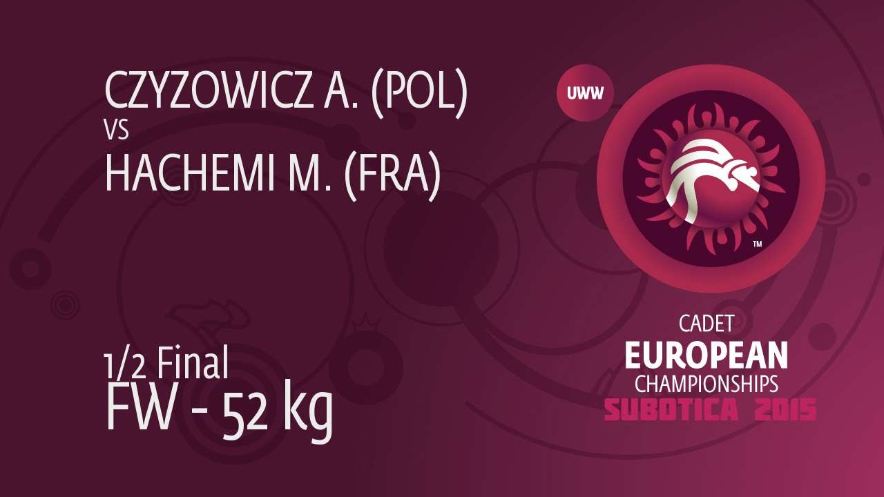 1/2 FW - 52 kg: A. CZYZOWICZ (POL) df. M. HACHEMI (FRA), 4-0