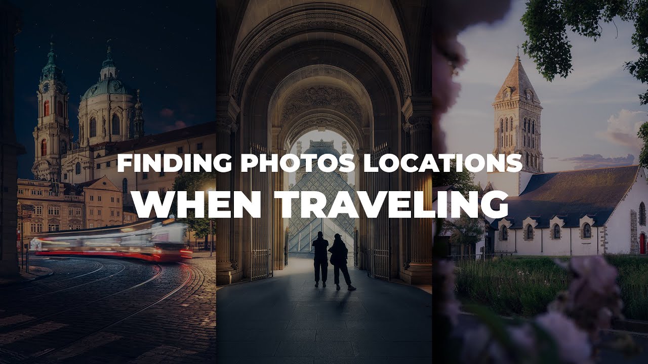 How to find the BEST photography locations when you travel