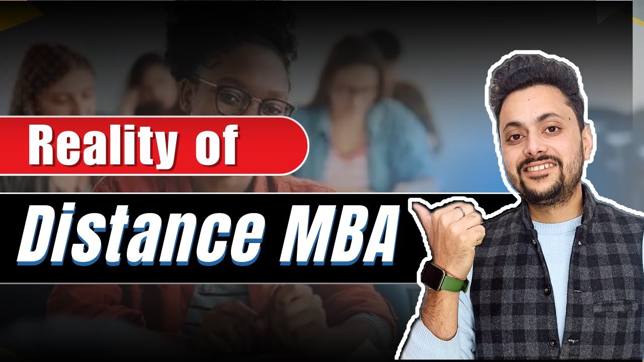 Is a Distance MBA worth it? | Is a Distance MBA good or not? | Distance MBA admission 2024