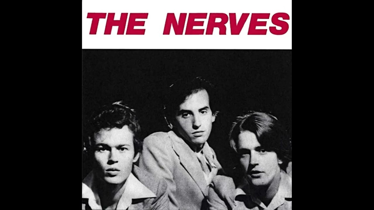 The Nerves - Hanging On The Telephone (1976) [HQ]