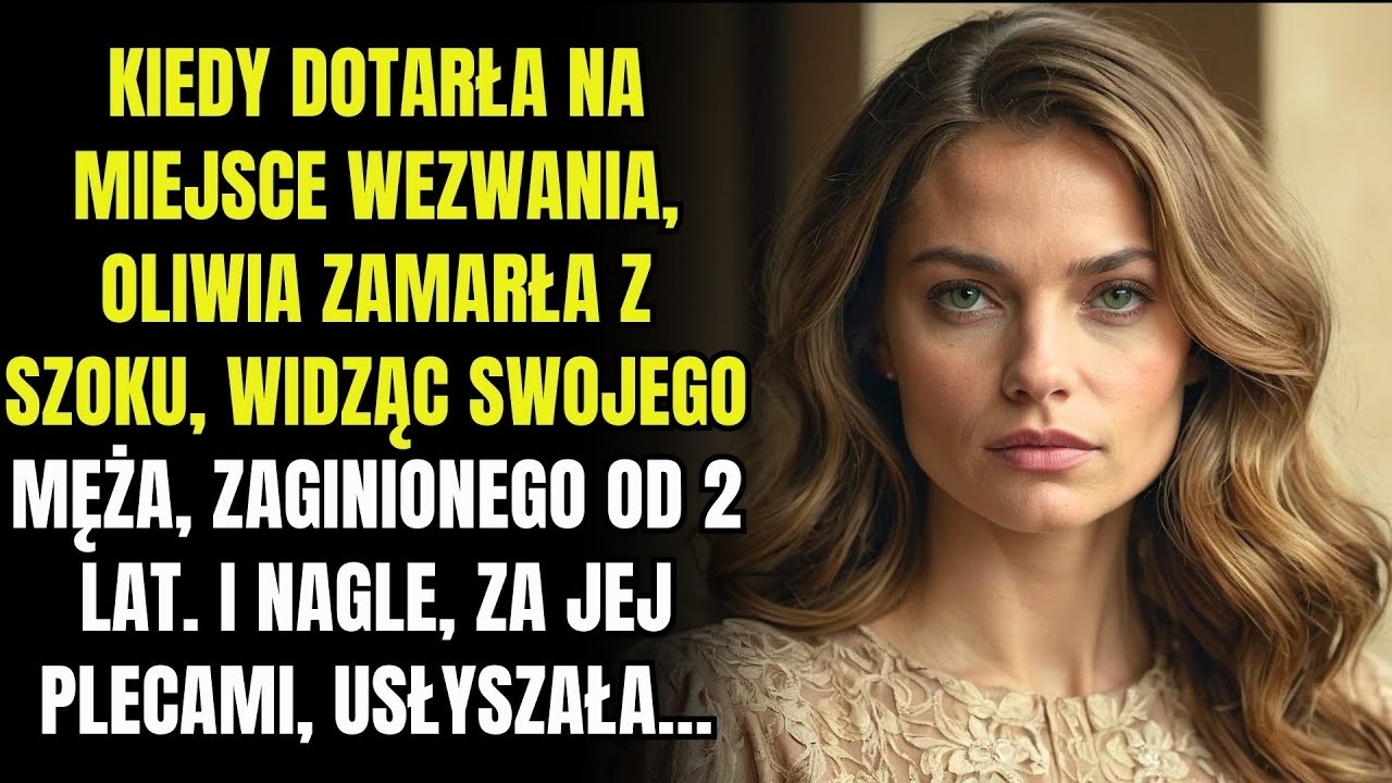 „Wracając z dyżuru, Olga osłupiała z szoku, gdy zobaczyła męża, który zaginął 2 lata temu  I…”