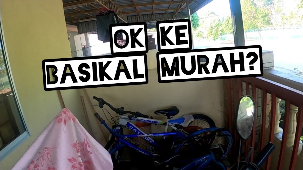 Kenapa Jangan Beli Basikal MTB Murah?