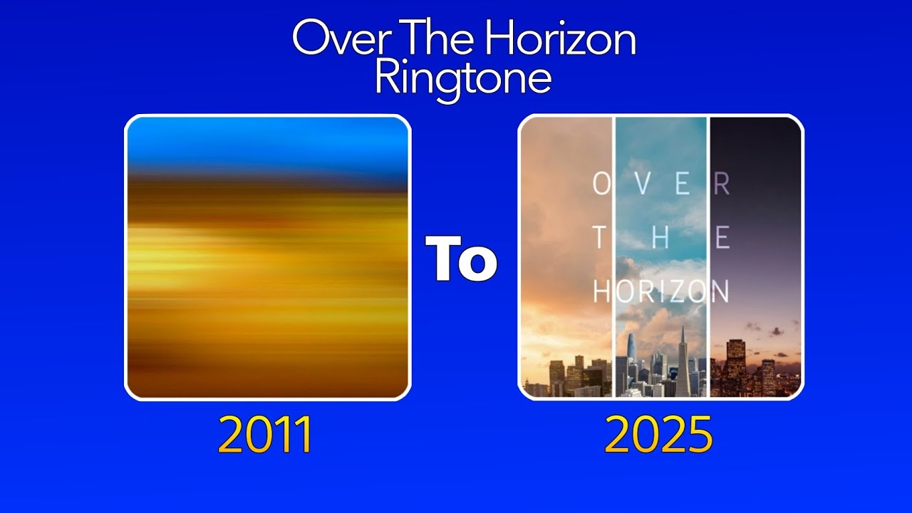 The Evolution of Over the horizon Ringtones 2011-2025 | Samsung Ringtone