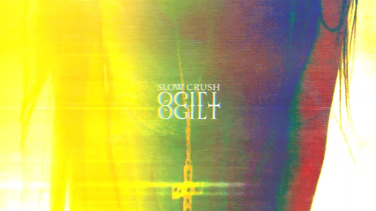Slow Crush "Ógilt"